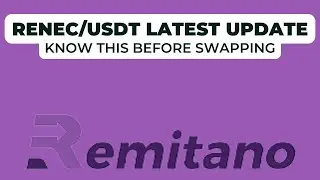 Latest update on RENEC Remitano coin Before Swapping Start [RENEC/USDT]