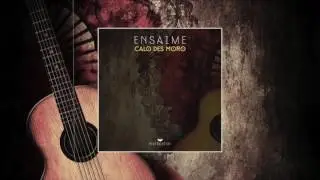 Ensaime - Calo des moro (Original Mix)
