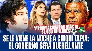 SE LE VIENE LA NOCHE A CHIQUI TAPIA: EL GOBIERNO SERÁ QUERELLANTE CONTRA LA AFA