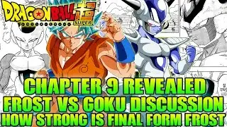Dragon Ball Super: Chapter 9 - Frost Vs Goku Discussion, Frost Transformation Levels + Predictions