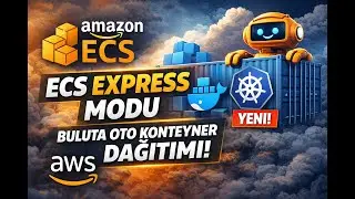 Amazon ECS Express Modu İncelemesi | Devops Yolu