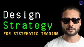 Strategy Design for Systematic Trading | The Forgotten Variable
