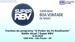 Programa&ccedil;&atilde;o noturna da R&aacute;dio Atual / Super Rede Boa Vontade de R&aacute;dio (13.10.2023) - S&atilde;o Paulo - SP