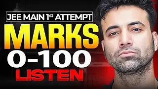 JEE 2026 | LOW MARKS in first attempt ? YOU Must Watch this Now 🔥