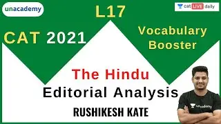 CAT 2021 | Vocabulary Booster | The Hindu - Editorial Analysis - L17 l Rushikesh Kate