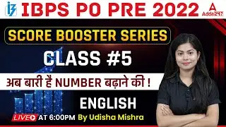 IBPS PO 2022 | Score Booster Series Class #5 | English by Udisha Mishra