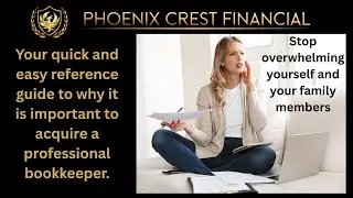 Phoenix Crest Financial Consulting: Why do I need a professional bookkeeper?