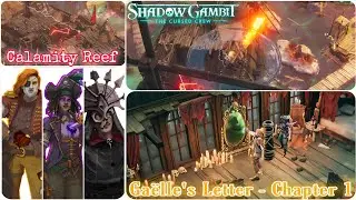 Shadow Gambit - The Cursed Crew - #81 - Captain's Test - Calamity Reef - Gaelle's Letter Chapter 1