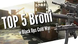 Top 5 najlepszych broni | Call of Duty Black Ops Cold War | najlepsi z najlepszych