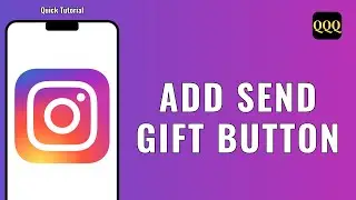 How to Add Send Gift button on Instagram