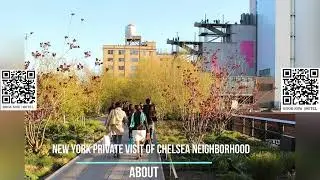 New York private visit of Chelsea neighborhood