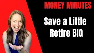 How Saving Just 7% Can Build a Million Dollar Nest Egg | Money Minutes