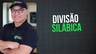 Aula 03 | Divis&atilde;o Sil&aacute;bica  | Professor Sandro Maia
