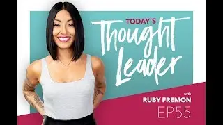 Today's Thought Leader Podcast Ep.55 Six Lessons I Learned in my 1st Year of Podcasting