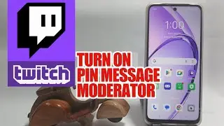 How To Turn On Pin Message Moderator On Twitch App