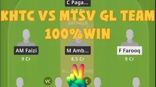 khtc Vs mtsv dream11 gl team prediction today 100%Winning