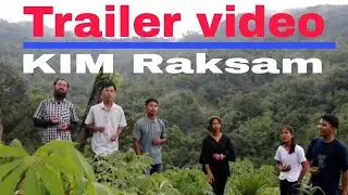 Trailer video Kim Raksam // Bini channel ko Discription niko re.ange dakchakebo 🙏👍