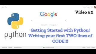 Getting started with Python: Writing your first 2 lines of code
