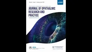 Journal of Ophthalmic Research and Practice