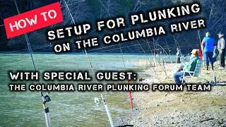 Jak łowić łososia z brzegu rzeki Kolumbia - Plunking Fishing