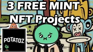 3 FREE MINT NFT Projects with huge potentials