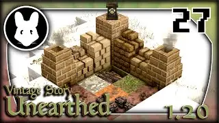 EZPZ Refractory Bricks? Vintage Story: UNEARTHED! 1.20 - Ep 27