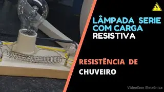 Lâmpada Serie com Carga Resistiva para Bancada Resistência de chuveiro