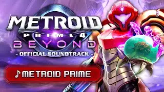 Metroid Prime (Main Theme) - Metroid Prime 4: Beyond [OST]