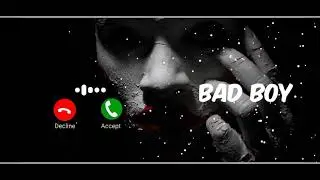 Bad Boy Ringtone 2020 | Download link in description
