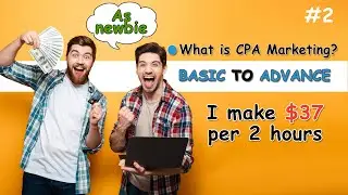 cpa marketing tutorial 2020 - cpa marketing tutorial basic to advance 2020 | online money career