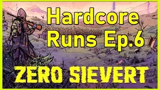 Zero Sievert ☢️ Stalking The Forest For Crafting Materials ☢️ Hunter Difficulty ☢️ Ep.6
