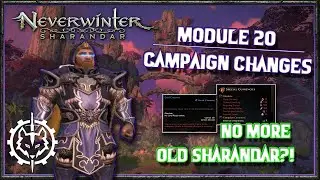 Neverwinter | Mod 20 Campaign Changes