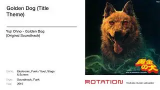 Yuji Ohno - Golden Dog (Title Theme)