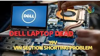 Dell laptop 19v vin section shorting problem remove