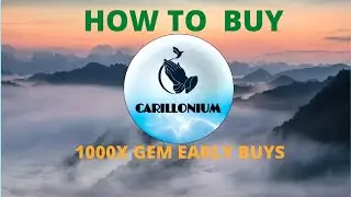 How To Buy Carillonium Finance🚀🔥🌖🚀🌖🚀