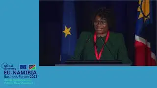 Presentation by Chairperson and CEO, Ms. Nangula Uaandja at the EU-Namibia Business Forum 2023