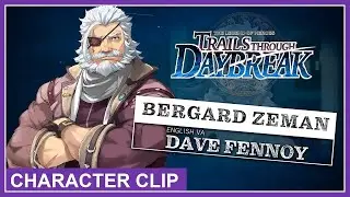 The Legend of Heroes: Trails through Daybreak | Bergard Zeman