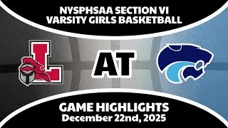 NYSPHSAA Sect. VI Varsity Girls Basketball - Lancaster at Depew (12/22/25)