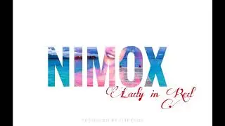 Nimox- Lady in Red (11 Recordz) Solomon Island Music 2018