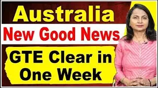 Australia Embassy New Rules 24 I GTE Clear in One Week I Australia Study Visa Updates 24 I  Student