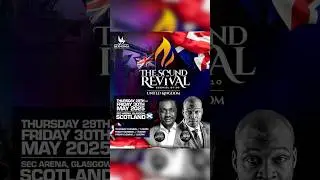 THE SOUND OF REVIVAL UK 29th&30th May 2025 #koinoniaglobal #apostlejoshuaselman #nathanielbassey