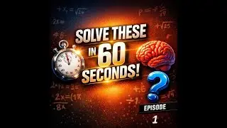 🧠 Can You Crack These 3 Math Riddles in Under 60 Seconds? | Episode 1