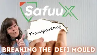 BREAKING THE CRYPTO DEFI MOULD l Transparency, Truth and Accountability l Safuu - Leading the Way