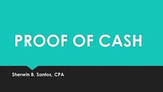 Proof of Cash - Discussion Video