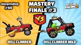 MASTERY BATTLE #3 FINALE! - Stargrinding (#50) - HCR2