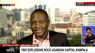 Two explosions erupt in the Ugandan capital Kampala