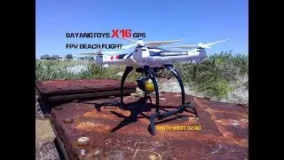 BAYANGTOYS X16 GPS FPV BEACH FLIGHT