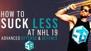 How to Suck Less at NHL 19: Advanced Offense and Defense Tips