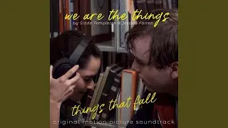 We Are the Things (Radio Edit)