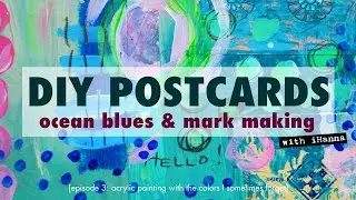 Diving into BLUE Mail Art | Let's make DIY Postcards [part 3]